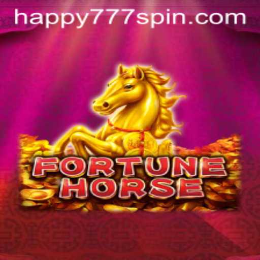 Discover the Thrill of FortuneHorse: A Journey with Happy777