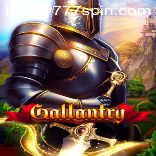 Gallantry: Unveiling the Epic Adventure Game with Happy777
