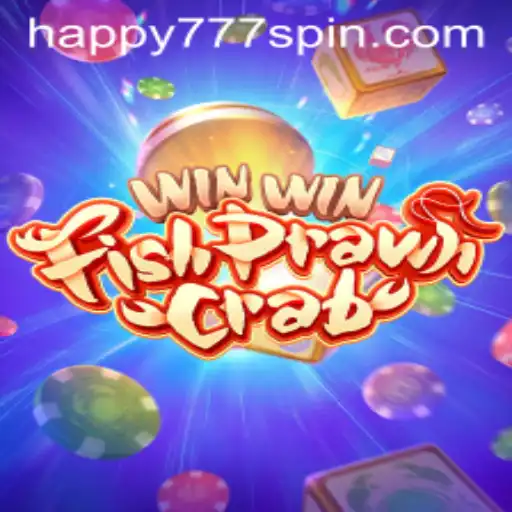 Explore the Exciting World of WinWinFishPrawnCrab with Happy777